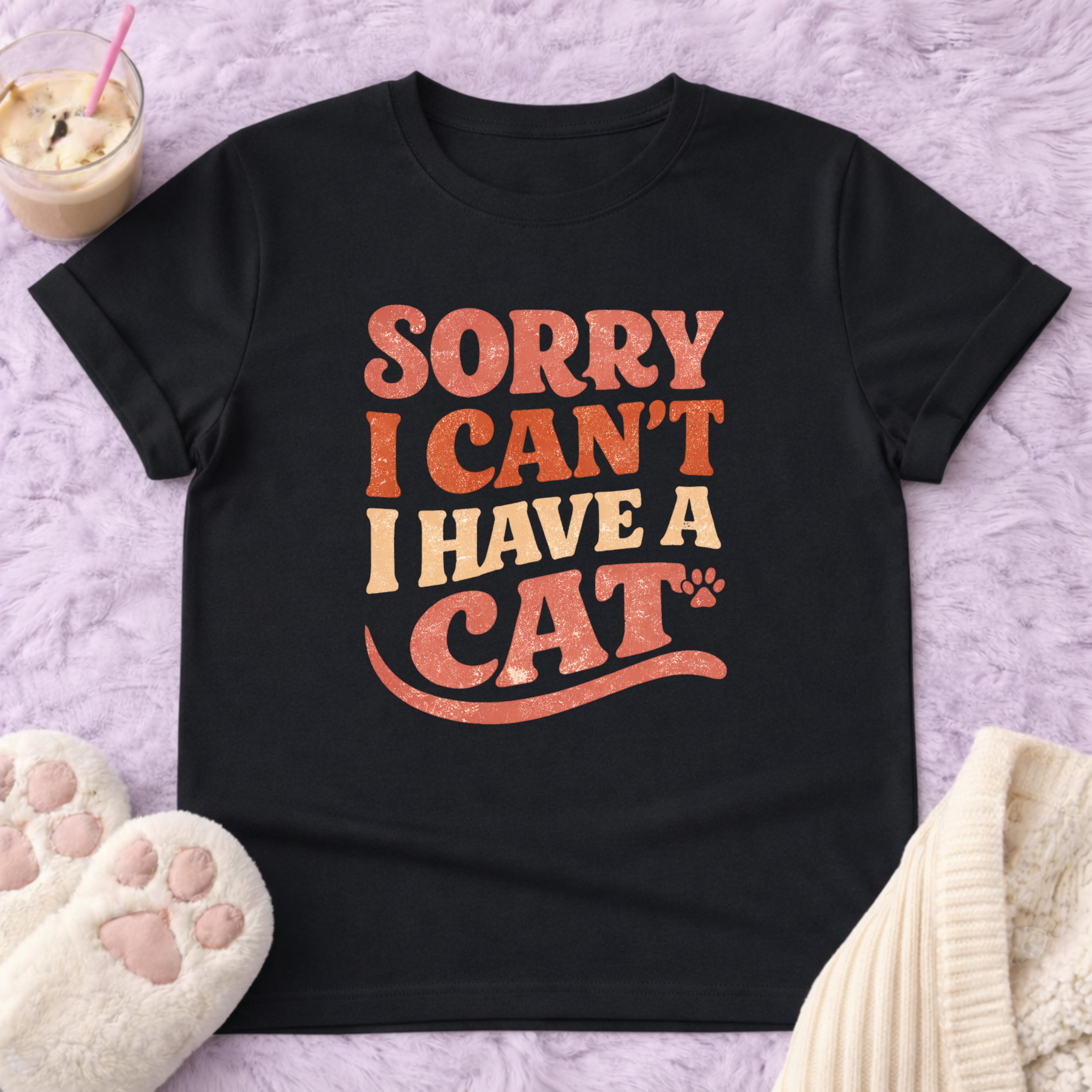 Sorry I Cant I Have a Cat T-Shirt